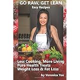 go raw get lean go raw get lean is easy recipe book for everyone who wants to stay fit improve energy levels