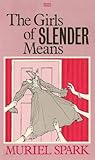 The girls of slender means
