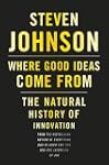Where Good Ideas Come From: The Natur...