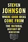 Where Good Ideas Come From