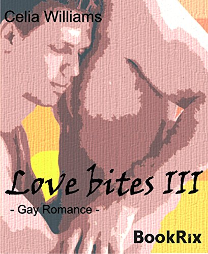 Love Bites III: Gay Romance (German Edition)