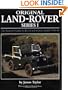 Original Land Rover Series 1 : The Restorer's Guide to Civil and Military Models 1948-58
