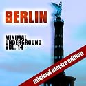 Berlin Minimal Underground (Vol. 14)