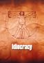 Idiocracy