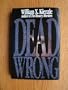 Dead Wrong