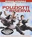 I Poliziotti Di Riserva