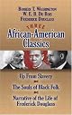 Three African-American Classics: Up from Slavery, The Souls of Black Folk and Narrative of the Life of Frederick Douglass