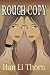Books : Rough Copy: The Story of a Bootlegged Slave Girl