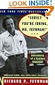 Surely You're Joking, Mr. Feynman