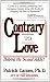 Contrary to Love: Helping the Sexual Addict