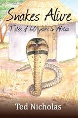 Snakes Alive (True Stories)