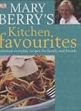 Mary Berry's kitchen favourites : informal everyday recipes for family and friends