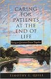 Caring for Patients at the End of Life: Facing an Uncertain Future Together
