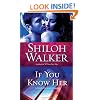 If You Know Her (Ash Trilogy, Book 3)