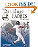 The San Diego Padres Encyclopedia