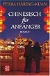 Chinesisch f�r Anf�nger