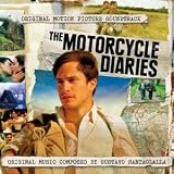 モーターサイクル・ダイアリーズ オリジナル・サウンドトラック