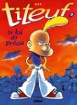 Titeuf T09:La Loi du pr�au