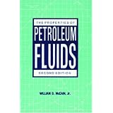 The Properties of Petroleum Fluids