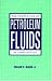The Properties of Petroleum Fluids