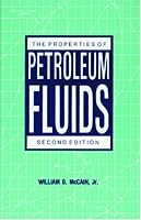 The Properties of Petroleum Fluids