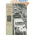 Making and Selling Cars: Innovation and Change in the U.S. Automotive Industry by James M. Rubenstein
