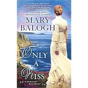 Only a Kiss by Mary Balogh