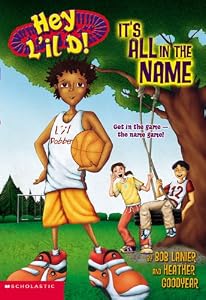 Cover of "It's All in the Name (Hey L'il ...