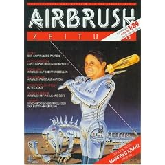 AIRBRUSH ZEITUNG 1/89, 2/89, 3/89, 4/89 (1989-4.Jahrgang, Das 1.Deutsche Fachmagazin f�r die Spritzpistole) - Recht, Autolackdesign, Modellbau, Atelierpraxis, digitales Design, Theorie) - AIRBRUSHZEITUNG