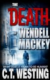 The Death of Wendell Mackey