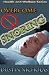 Overcome Snoring - Causes and Cures (Health and Wellness Series)