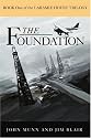 THE FOUNDATION: BOOK One of the LARAMIEHOUSE TRILOGY (Bk. 1)