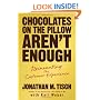 Chocolates on the Pillow Aren't Enough: Reinventing the Customer Experience