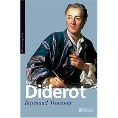Denis Diderot : Ou le vrai Prom�th�e