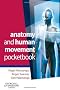 Anatomy and Human Movement Pocketbook