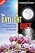The Daylight Diet; Divine Eating for Superior Health and Digestion