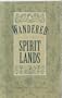 A Wanderer in the Spirit Lands