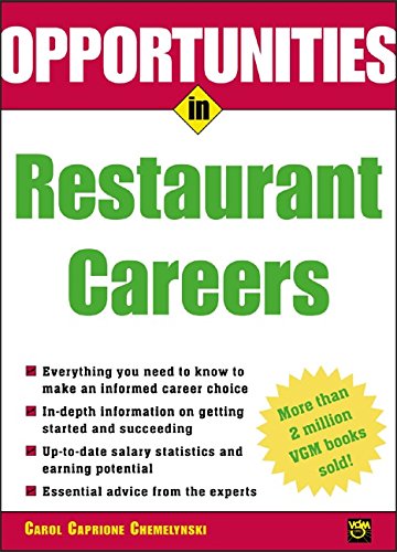 Opportunities in Restaurant Careers (Opportunities Inâ€¦Series)