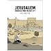 Jerusalem: Chronicles from the Holy City