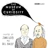 The Museum of Curiosity: The Complete Gallery 1