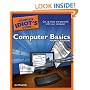 The Complete Idiot's Guide to Computer Basics, 4th Edition (Complete Idiot's Guide to...(Computer))