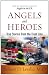 Angels and Heroes