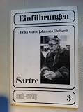 Sartre zur Einf&uuml;hrung (5184 134) - Erika Mann, Johannes Erhardt