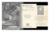 The Old Stile Press - in the twentieth century : a bibliography, 1979-1999