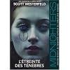 Midnighters, Tome 2 : L'�treinte des t�n�bres