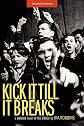 Kick It Till It Breaks