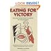 Eating for Victory: Healthy Home Front Cooking on War Rations (Official Wwii Info Reproductns)