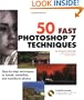 50 Fast Photoshop 7 Techniques