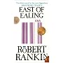 East of Ealing (Brentford Trilogy)