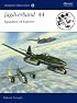 Jagdverband  44: Squadron of Experten (Aviation Elite Units)